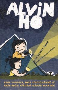 Alvin Ho-2: Kamp Yapmaya, Doğa Yürüyüşlerine ve Diğer Doğal Afetlere Alerjisi Olan Biri