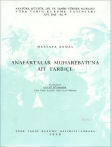 Anafartalar Muharebatı'na Ait Tarihçe