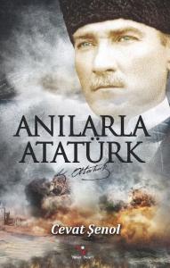 Anılarla Atatürk