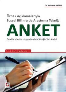 Anket; Örneklem Seçimi - Uygun İstatistik Tekniği - Veri Analizi