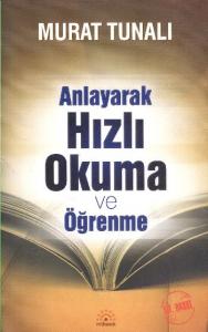 Anlayarak Hızlı Okuma ve Öğrenme