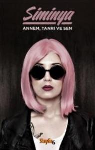 Annem Tanrı ve Sen