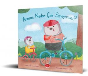 Annemi Neden Çok Seviyorum?