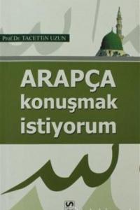 Arapça Konuşmak İstiyorum