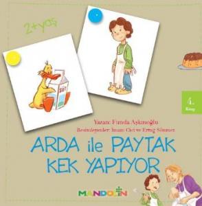 Arda ile Paytak Kek Yapıyor 4. Kitap