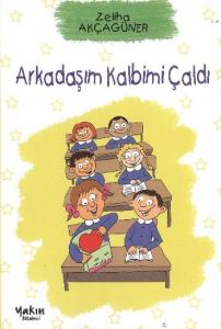 Arkadaşım Kalbimi Çaldı