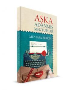 Aşka Adanmış Mektuplar
