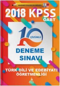2018 KPSS ÖABT Türk Dili ve Edebiyatı Öğretmenliği ;10 Çözümlü Deneme Sınavı