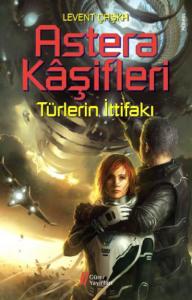 Astera Kaşifleri 2; Türlerin İttifakı