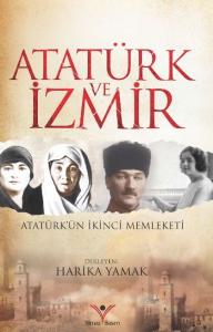 Atatürk Ve izmir
