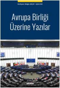 Avrupa Birliği Üzerine Yazılar