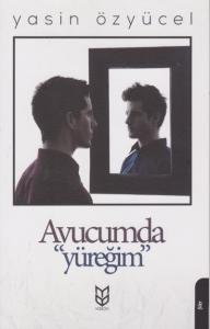 Avucumdaki Yüreğim