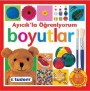 Ayıcık'la Öğreniyorum-Boyutlar