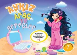 Aykız Araç ve Gereçler