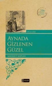 Aynada Gizlenen Güzel-100 Temel Eser