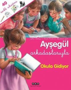 Ayşegül Arkadaşlarıyla  Okula Gidiyor