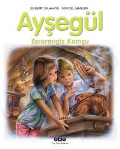 Ayşegül - Esrarengiz Komşu 55. Kitap