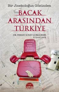 Bacak Arasından Türkiye