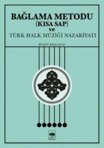 Bağlama Metodu (Kısa Sap) ve Türk Halk Müziği