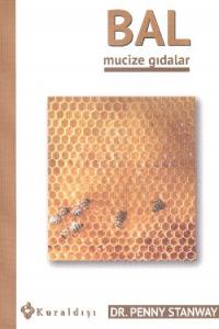 Bal; Mücize Gıdalar 6