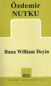 Bana William Deyin