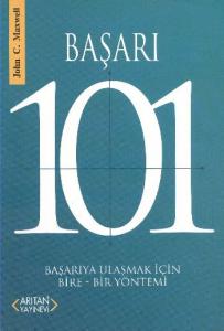 Başarı 101; Başarıya Ulaşmak İçin Bire-Bir Yöntemi