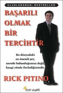 Başarılı Olmak Bir Tercihtir