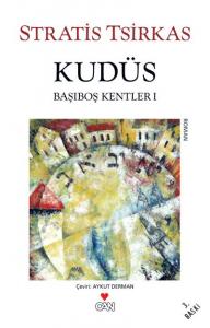 Kudüs; Başıboş Kentler 1