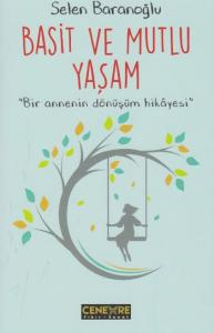 Basit ve Mutlu Yaşam