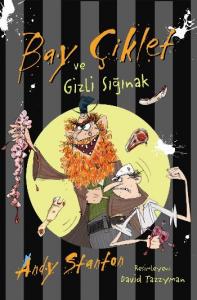 Bay Çiklet Dizisi-8: Bay Çiklet ve Gizli Sığınak