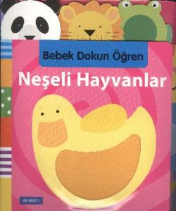 Bebek Dokun ve Öğren: Neşeli Hayvanlar