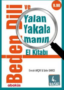 Beden Dili ve Yalan Yakalamanın El Kitabı