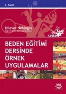 Beden Eğitimi Dersinde Örnek Uygulamalar