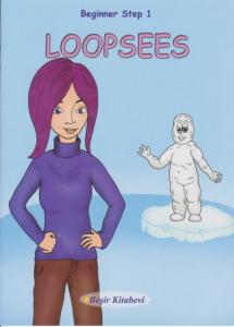Loopsees; Beginner Step 1
