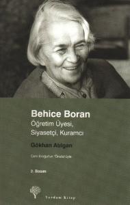 Behice Boran; Öğretim Üyesi, Siyasetçi, Kuramcı