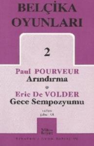 Belçika Oyunları 2; Arındırma - Gece Sempozyumu