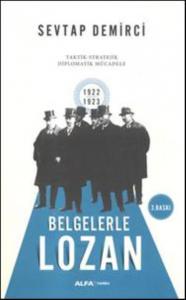 Belgelerle Lozan