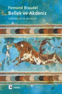Bellek ve Akdeniz; Tarihöncesi ve Antikçağ