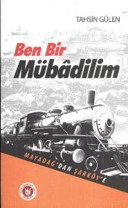 Ben Bir Mübadilim; Mayadağdan Şarköye