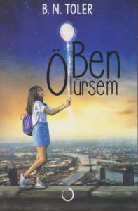 Ben Ölürsem