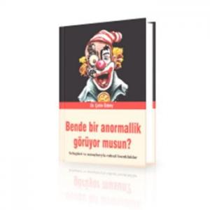 Bende Bir Anormallik Görüyor musun?