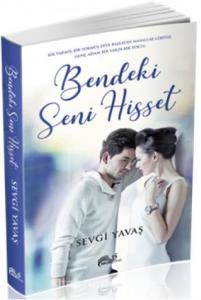 Bendeki Seni Hisset