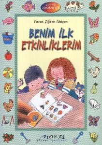 Benim İlk Etkinliklerim
