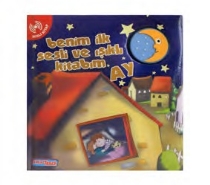 Benim İlk Sesli ve Işıklı Kitabım-Ay