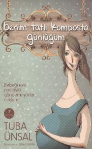 Benim Tatlı Komposto  Günlüğüm