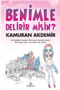 Benimle Delirir Misin?