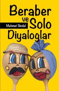 Beraber ve Solo Diyaloglar