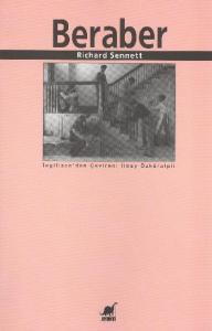 Beraber; İşbirliği Ritüelleri, Zevkleri ve Politikası