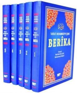 Berîka (Ciltli-5 Cilt); Tarikat-ı Muhammediyye Şerhi