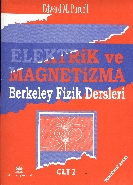 Berkeley Fizik Dersleri Cilt-2: Elektrik ve Magnetizma